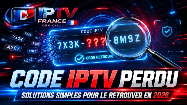 Code IPTV perdu avec interface futuriste et solution pour retrouver un code IPTV en 2026